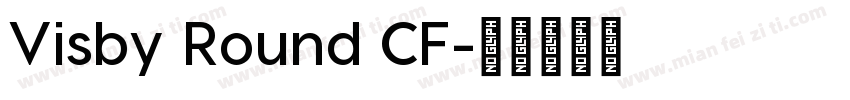Visby Round CF字体转换